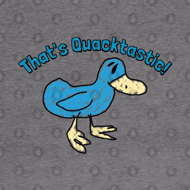 That's Quacktastic by ILLannoyed 